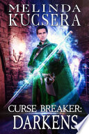 Cover of Curse Breaker Darkens