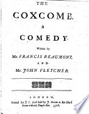 Cover of The Coxcomb. A Comedy, Etc