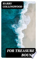 Cover of For Treasure Bound