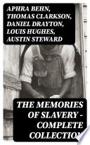 Cover of The Memories of Slavery - Complete Collection