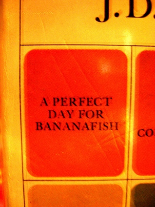 Cover of A Perfect Day for Bananafish