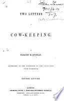 Cover of Two Letters on Cow-Keeping ... Addressed to the Governor of the Guiltcross Union Workhouse. Second edition