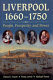 Cover of Liverpool 1660-1750