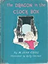 Cover of The Dragon in the Clock Box