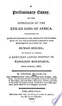 Cover of A Preliminary Essay, on the Oppression of the Exiled Sons of Africa