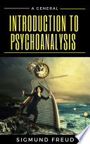 Cover of A General Introduction to Psychoanalysis BY Sigmund Freud