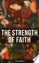 Cover of The Strength of Faith - Christian Omnibus