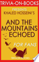 Cover of And the Mountains Echoed: A Novel by Khaled Hosseini