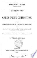 Cover of Initia Græca, part iii. An introduction to Greek prose composition