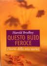 Cover of Questo buio feroce: Storia della mia morte