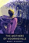 Cover of The Mothers of Voorhisville