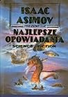 Cover of Isaac Asimov Prezentuje Najlepsze Opowiadania Science Fiction