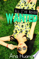 Cover of All I've Never Wanted