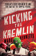Cover of Kicking the Kremlin