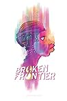 Cover of Broken Frontier: Anthology