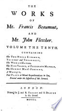 Cover of The Works of Mr F. Beaumont and Mr J. Fletcher ... Collated with All the Former Editions, and Corrected. With Notes ... by ... Mr Theobald, Mr Seward ... and Mr Sympson, Etc.
