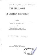 Cover of The Legal Code of Ælfred the Great