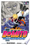 Cover of Boruto: Naruto Next Generations, Vol. 2: Stupid Old Man!!
