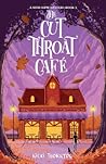 Cover of The Cut-Throat Cafe