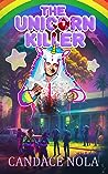 Cover of The Unicorn Killer