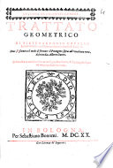 Cover of Trattato geometrico di Pietro Antonio Cataldi lettore delle scienze matematiche nello Studio di Bologna. Doue si esamina il modo di formare il pentagono sopra ad una linea retta, descritto da Alberto Durero. Et si mostra come si formino molte figure equilatere, & equiangole sopra ad vna proposta linea retta