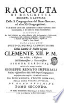 Cover of Collectio constitutionum, chirographorum, et brevium diversorum Romanorum pontificum, pro bono regimine universitatum, ac communitatum status ecclesiastici, & pro ejusdem status felici gubernio promulgatorum ... Per materias, marginalibus annotationibus, & alphabetico ordine disposita, ac multiplici indice exornata a Petro Andrea de Vecchis Romano in Romana curia advocato