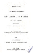 Cover of Progress of the United States in Population and Wealth in Fifty Years, as Exhibited by the Decennial Census from 1790 to 1840