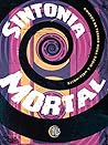 Cover of Sintonia Mortal: Contos de terror numa rádio à meia-noite