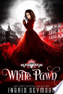 Cover of Vampire Court: White Pawn