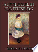 Cover of A Little Girl in Old Pittsburg