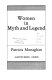 Cover of Women in Myth and Legend