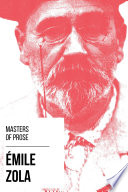 Cover of Masters of Prose - Émile Zola