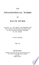 Cover of The Philosophical Works of David Hume ...: An inquiry concerning the human understanding. An inquiry concerning the principles of morals. The natural history of religion. Additional essays