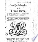 Cover of The Family Instructor. In three parts. By D. Defoe. With a recommendatory letter by the Reverend Mr. S. Wright