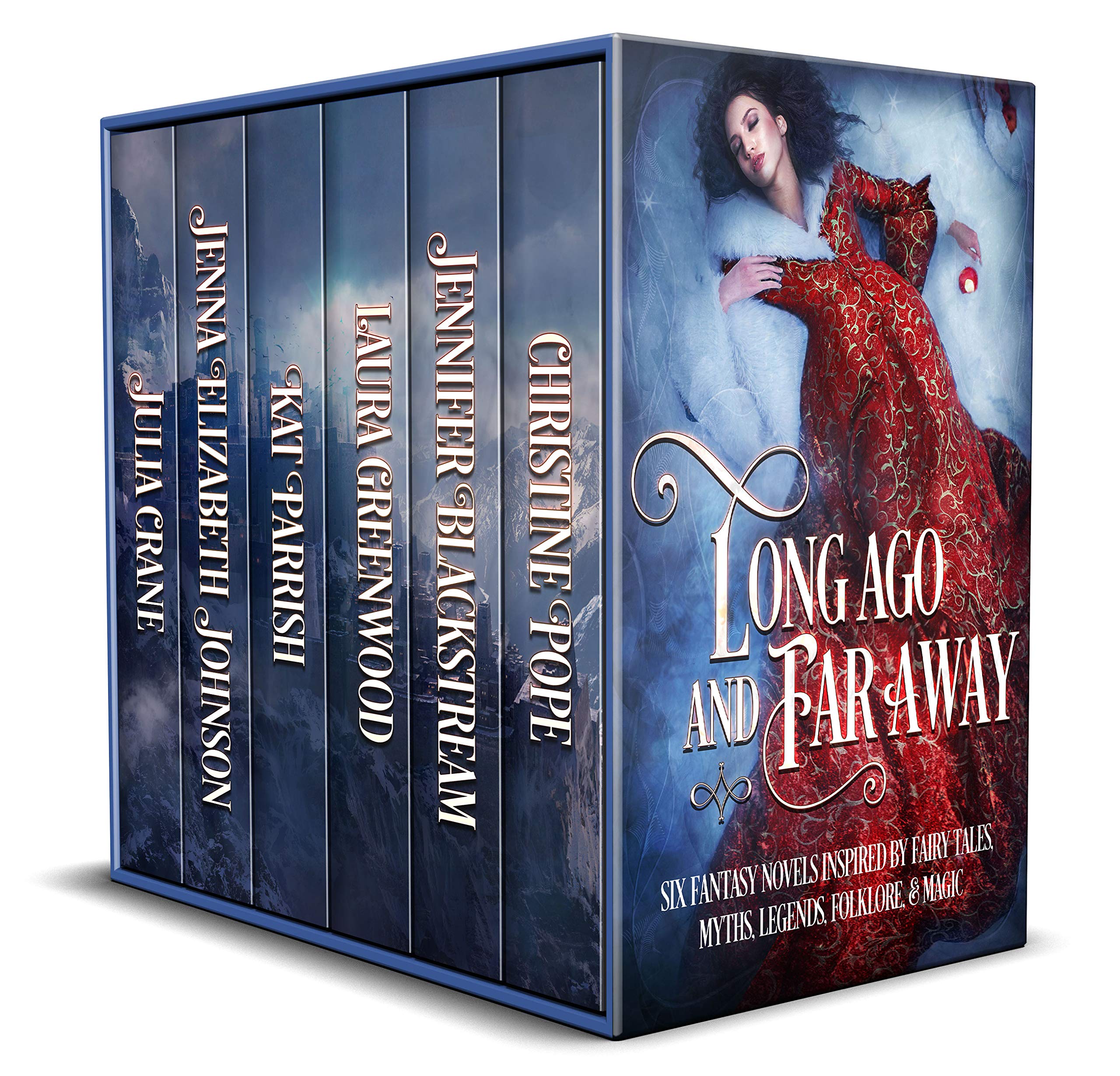 Cover of Long Ago and Far Away: Six Fantasy Novels Inspired by Fairy Tales, Myths, Legends, Folklore, & Magic
