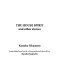 Cover of The House Spirit, and Other Stories