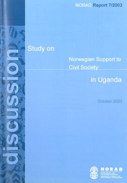 Cover of Norwegian support to civil society in Uganda : a report to Norwegian Embassy in Uganda and NORAD, Oslo. 7/2003