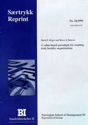 Cover of A value-based paradigm for creating truly healthy organizations