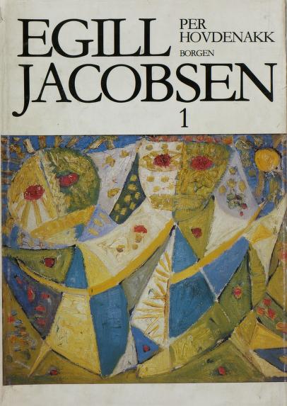 Cover of Egill Jacobsen. 1 : Malerier 1928-65