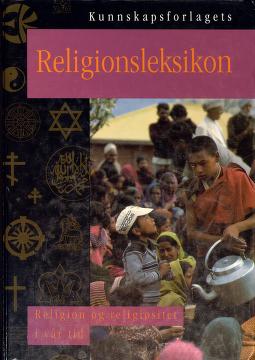 Cover of Kunnskapsforlagets religionsleksikon : religion og religiøsitet i vår tid