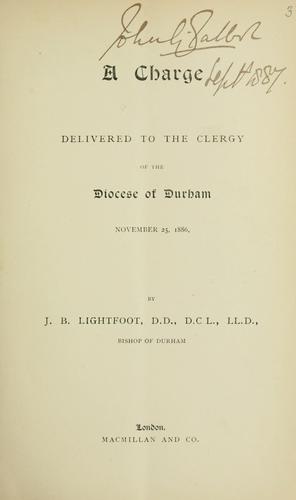 Cover of A charge delivered to the clergy of the Diocese of Durham