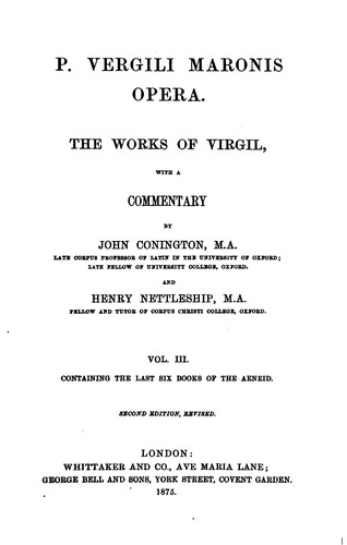 Cover of P. Vergili Maronis opera. The works of Virgil, with a comm. by J. Conington ..
