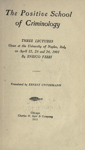 Cover of The positive school of criminology