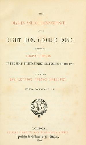 Cover of The diaries and correspondence of the Right Hon. George Rose