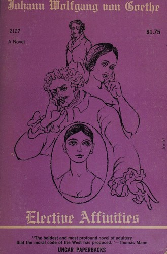 Cover of Elective affinities