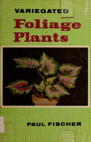 Cover of Variegated Foliage plants