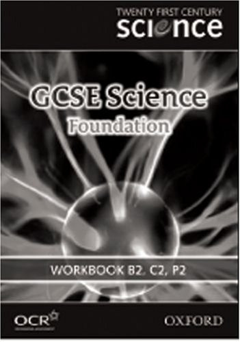 Cover of GCSE science foundation. Workbook B2, C2, P2