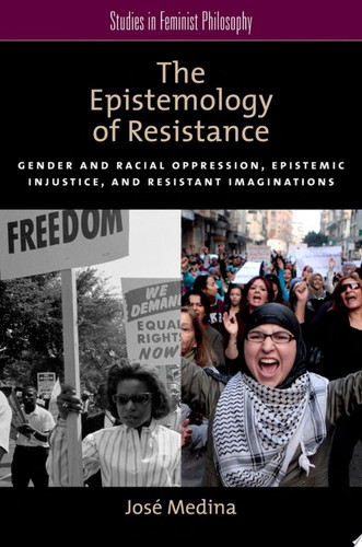 Cover of The epistemology of resistance