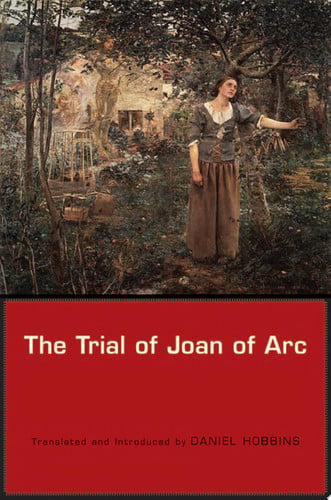 Cover of The trial of Joan of Arc