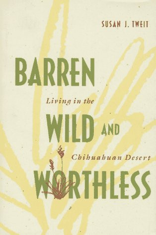 Cover of Barren, wild, and worthless